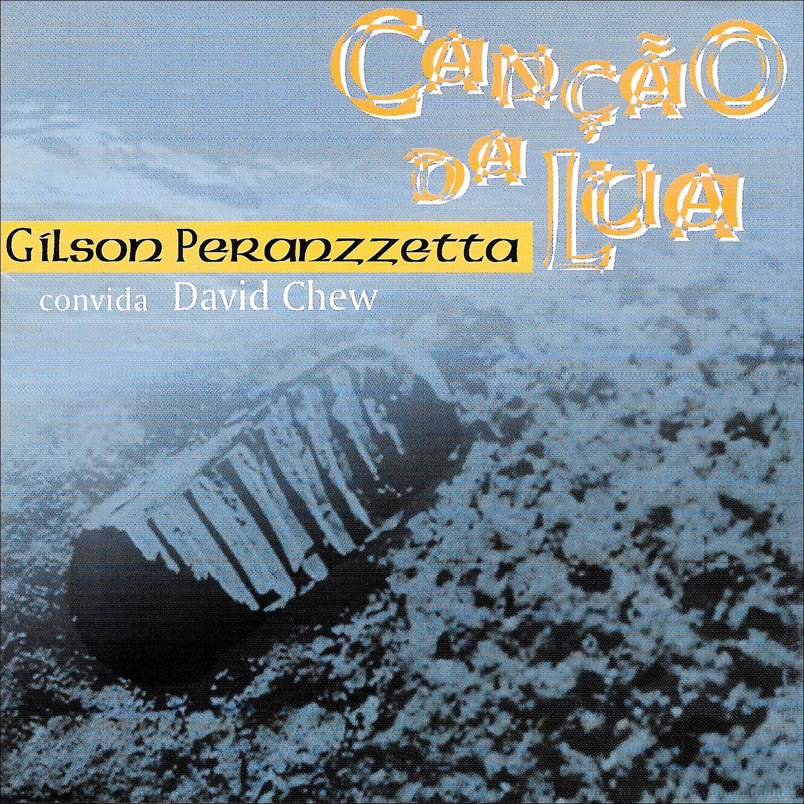 Gilson Peranzzetta Canção da Lua