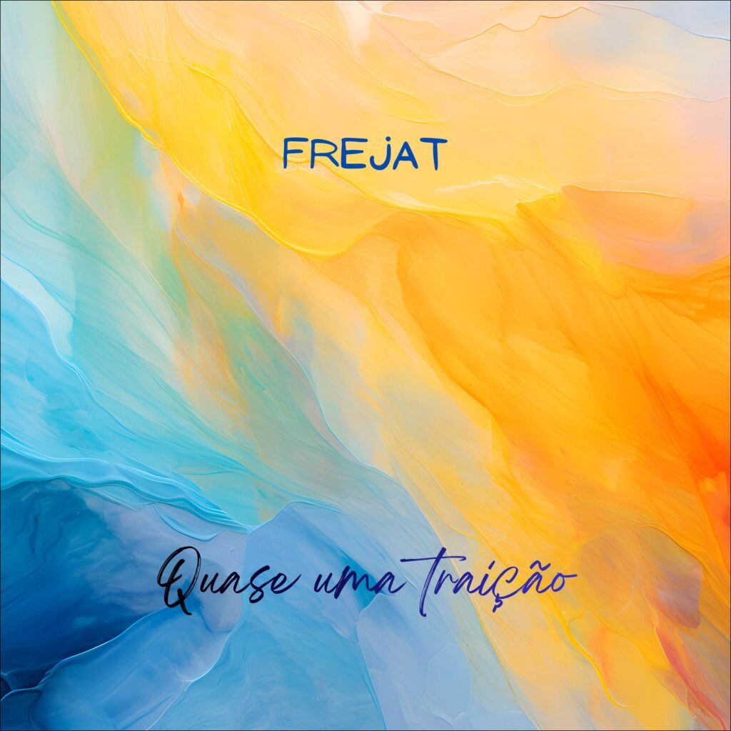 Frejat Quase uma traição